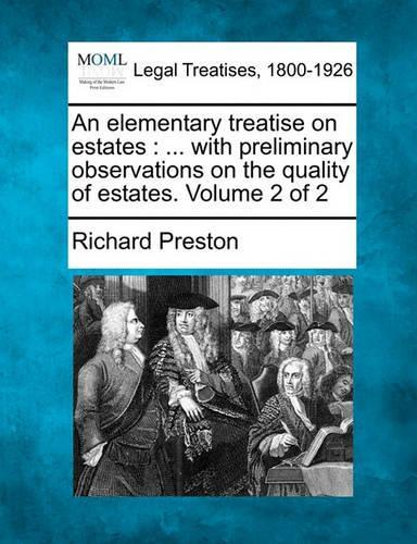An Elementary Treatise on Estates