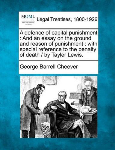 A Defence of Capital Punishment