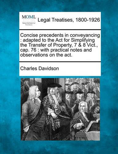 Concise Precedents in Conveyancing