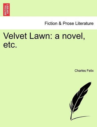 Velvet Lawn