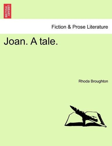 Joan. A tale.