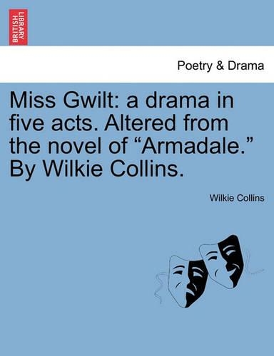 Miss Gwilt