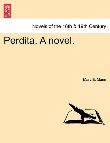 Perdita. a Novel. Vol. II.