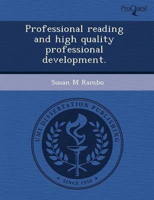 Professional Reading and High Quality Professional Development