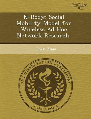 N-Body: Social Mobility Model for Wireless Ad Hoc Network Research