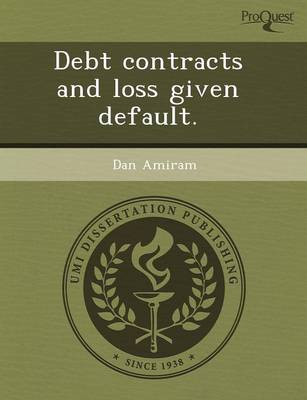 Debt Contracts and Loss Given Default