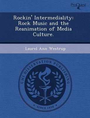 Rockin' Intermediality: Rock Music and the Reanimation of Media Culture