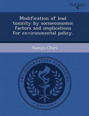 Modification of Lead Toxicity by Socioeconomic Factors and Implications for Environmental Policy
