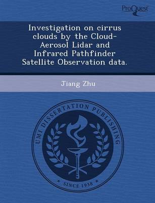 Investigation on Cirrus Clouds by the Cloud-Aerosol Lidar and Infrared Pathfinder Satellite Observation Data