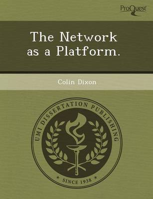 The Network as a Platform