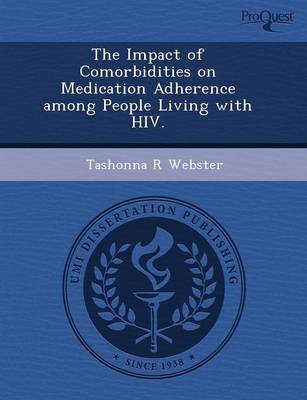 The Impact of Comorbidities on Medication Adherence Among People Living with HIV