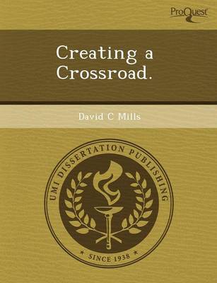 Creating a Crossroad