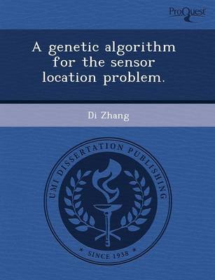 A Genetic Algorithm for the Sensor Location Problem
