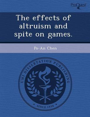 The Effects of Altruism and Spite on Games