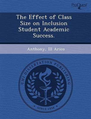 The Effect of Class Size on Inclusion Student Academic Success