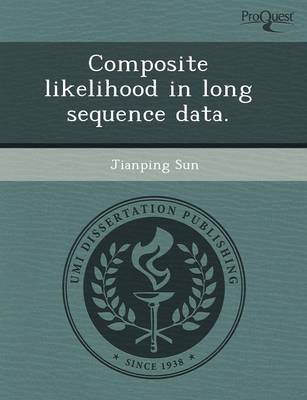 Composite Likelihood in Long Sequence Data