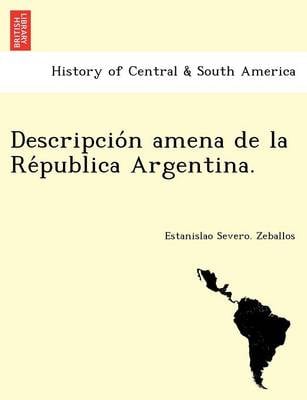 Descripción amena de la Républica Argentina.