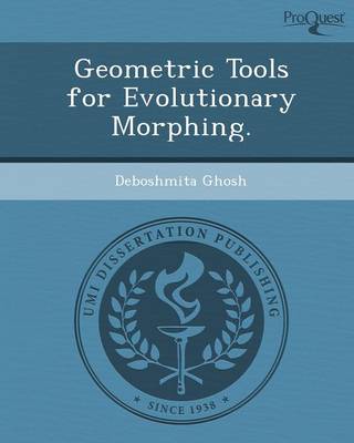 Geometric Tools for Evolutionary Morphing