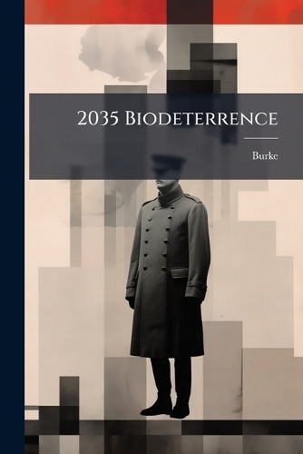 2035 Biodeterrence