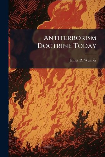 Antiterrorism Doctrine Today