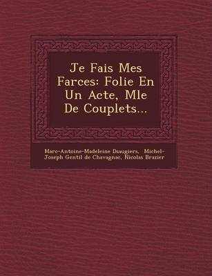 Je Fais Mes Farces