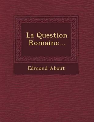La Question Romaine...