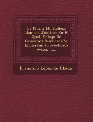 La Picara Montanesa Llamada Justina