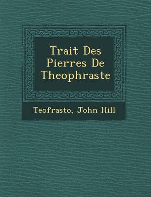 Trait Des Pierres de Theophraste