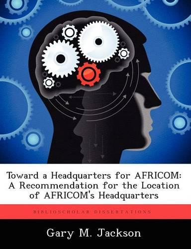 Toward a Headquarters for AFRICOM
