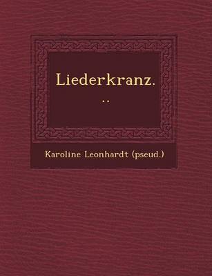 Liederkranz...
