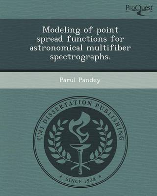 Modeling of Point Spread Functions for Astronomical Multifiber Spectrographs