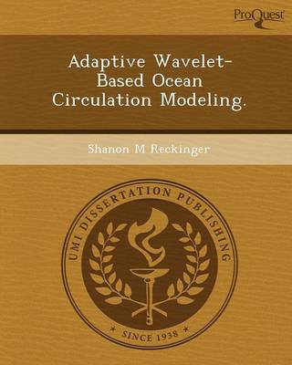 Adaptive Wavelet-Based Ocean Circulation Modeling