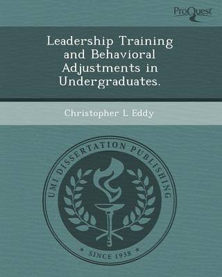 Leadership Training and Behavioral Adjustments in Undergraduates