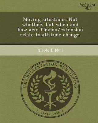 Moving Situations: Not Whether