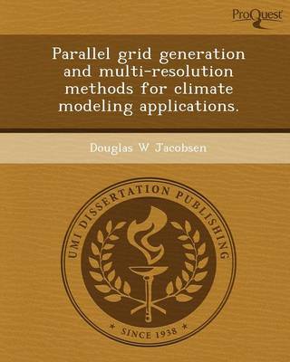 Parallel Grid Generation and Multi-Resolution Methods for Climate Modeling Applications