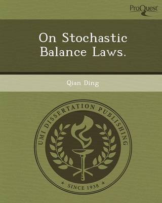 On Stochastic Balance Laws