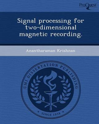 Signal Processing for Two-Dimensional Magnetic Recording