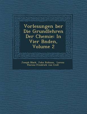 Vorlesungen Ber Die Grundlehren Der Chemie