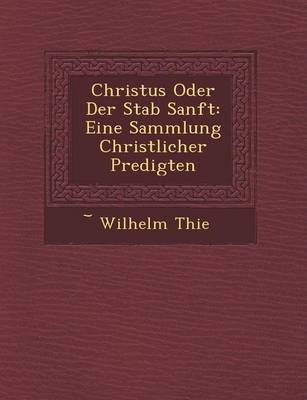 Christus Oder Der Stab Sanft