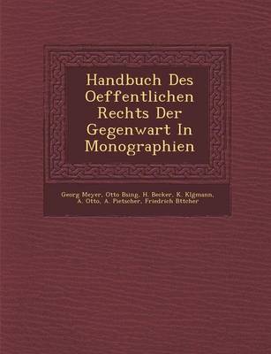 Handbuch Des Oeffentlichen Rechts Der Gegenwart In Monographien