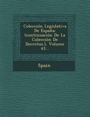 Coleccion Legislativa de Espana