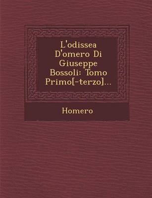 L'Odissea D'Omero Di Giuseppe Bossoli