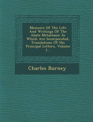 Memoirs of the Life and Writings of the Abate Metastasio