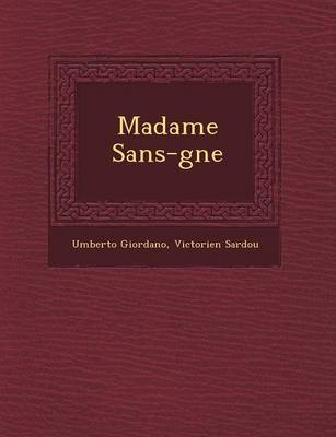 Madame Sans-G Ne