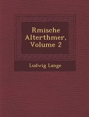 R Mische Alterth Mer, Volume 2