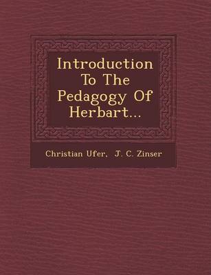 Introduction to the Pedagogy of Herbart...