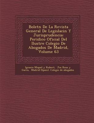 Bolet N de La Revista General de Legislaci N y Jurisprudencia