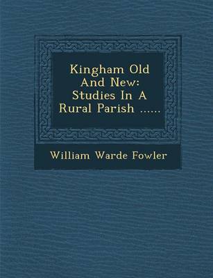 Kingham Old and New