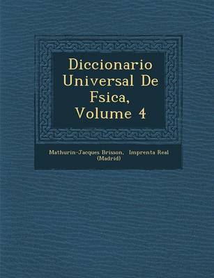Diccionario Universal de F Sica, Volume 4