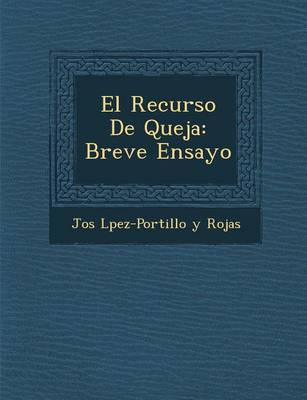 El Recurso de Queja